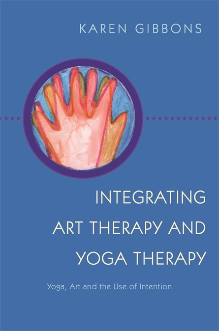 Integrating Art Therapy and Yoga Therapy -  Karen Gibbons