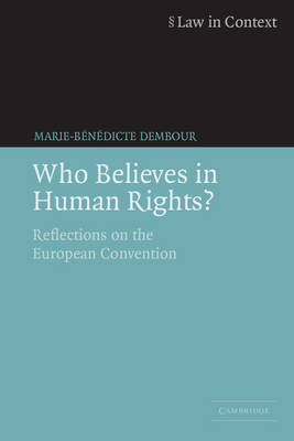 Who Believes in Human Rights? - Marie-Bénédicte Dembour