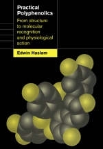 Practical Polyphenolics - Edwin Haslam