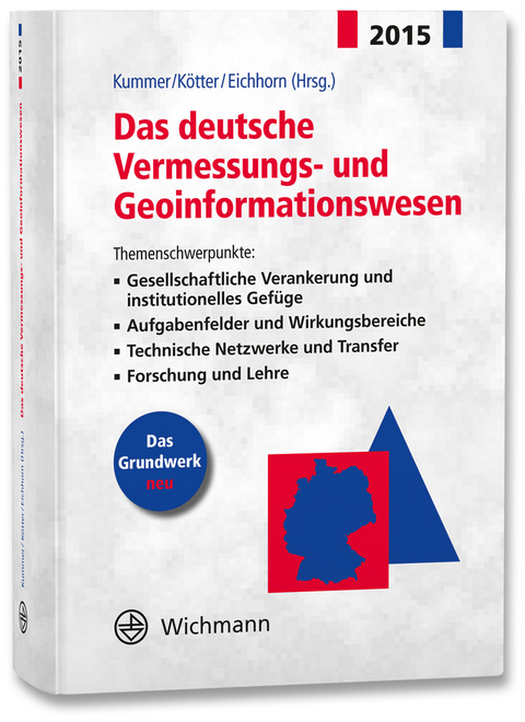 Das deutsche Vermessungs- und Geoinformationswesen 2015 - 