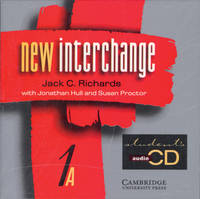New Interchange Student's audio CD 1A - Jack C. Richards, Jonathan Hull, Susan Proctor