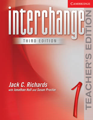 Interchange Teacher's Edition 1 - Jack C. Richards, Jonathan Hull, Susan Proctor