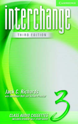 Interchange Level 3 Class Audio Cassettes 3 - Jack C. Richards, Jonathan Hull, Susan Proctor