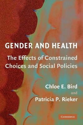 Gender and Health - Chloe E. Bird, Patricia P. Rieker