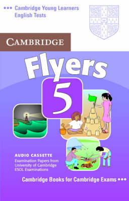Cambridge Young Learners English Tests Flyers 5 Audio Cassette -  Cambridge ESOL