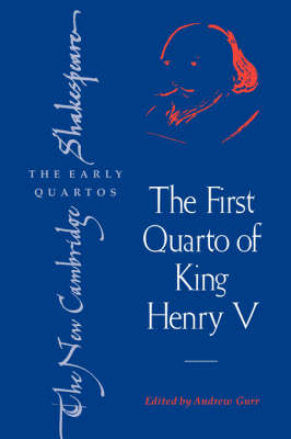 The First Quarto of King Henry V - William Shakespeare