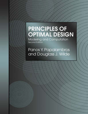 Principles of Optimal Design - Panos Y. Papalambros, Douglass J. Wilde