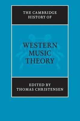 The Cambridge History of Western Music Theory - 