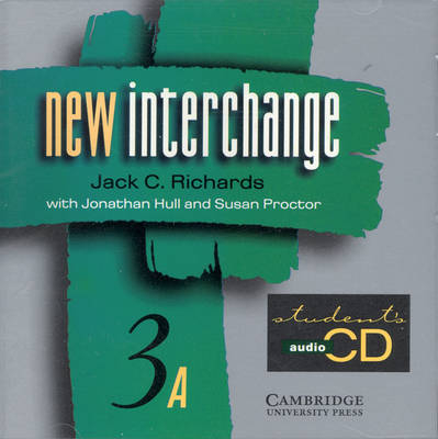 New Interchange Student's CD 3A - Jack C. Richards, Jonathan Hull, Susan Proctor