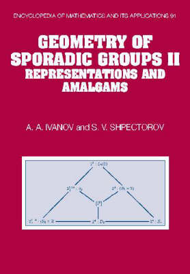 Geometry of Sporadic Groups: Volume 2, Representations and Amalgams - A. A. Ivanov, S. V. Shpectorov