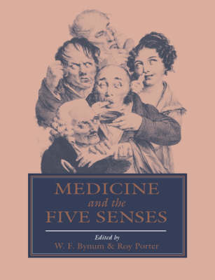 Medicine and the Five Senses - 