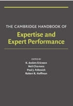 The Cambridge Handbook of Expertise and Expert Performance - 