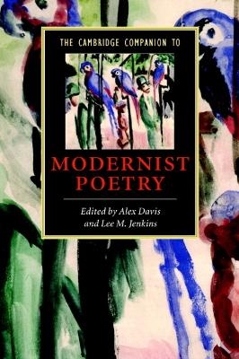 The Cambridge Companion to Modernist Poetry - 