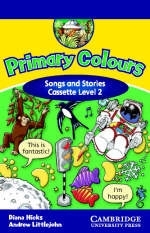 Primary Colours 2 Songs and Stories Cassette - Diana Hicks, Andrew Littlejohn