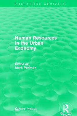 Human Resources in the Urban Economy - 