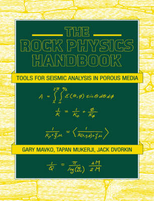 The Rock Physics Handbook - Gary Mavko, Tapan Mukerji, Jack Dvorkin