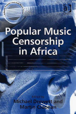 Popular Music Censorship in Africa -  Martin Cloonan