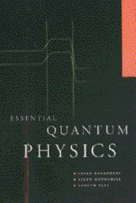 Essential Quantum Physics - Peter V. Landshoff, Allen Metherell, W. Gareth Rees