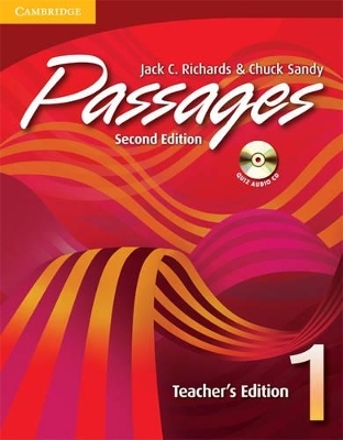 Passages Teacher's Edition 1 with Audio CD - Jack C. Richards, Chuck Sandy