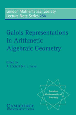 Galois Representations in Arithmetic Algebraic Geometry - 