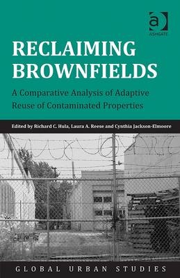 Reclaiming Brownfields -  Richard C. Hula