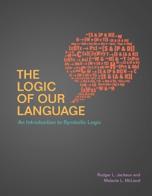 The Logic of Our Language - Rodger L. Jackson, Melanie L. McLeod