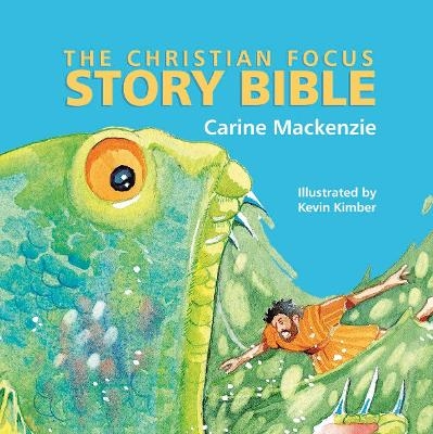Christian Focus Story Bible - Carine Mackenzie