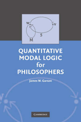Modal Logic for Philosophers - James W. Garson
