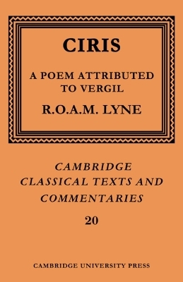 Ciris: A Poem Attributed to Vergil -  Ciris