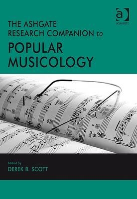 Ashgate Research Companion to Popular Musicology - 