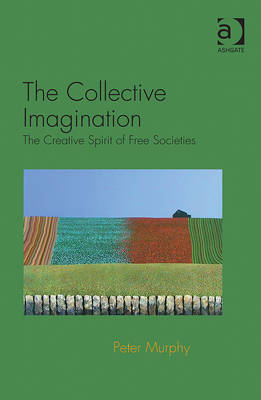 Collective Imagination -  Peter Murphy