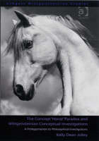 The Concept ''Horse'' Paradox and Wittgensteinian Conceptual Investigations -  Kelly Dean Jolley