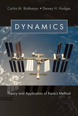 Dynamics -  Dewey H. Hodges,  Carlos M. Roithmayr