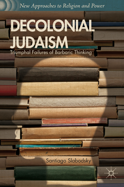 Decolonial Judaism - S. Slabodsky