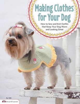 Making Clothes for Your Dog - Tingk Lee