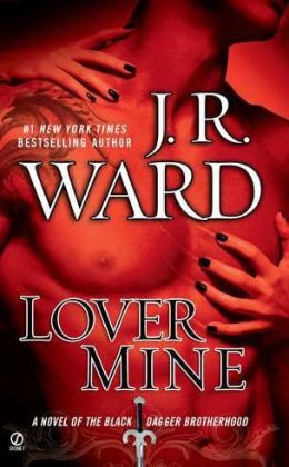 Lover Mine -  J.R. Ward