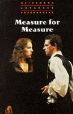 Heinemann Advanced Shakespeare: Measure for Measure - William Shakespeare