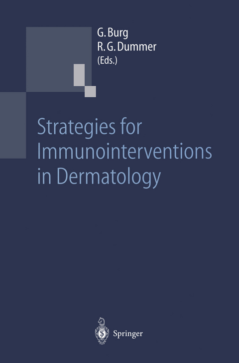 Strategies for Immunointerventions in Dermatology - 