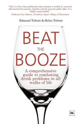 Beat the Booze -  Edmund Tirbutt,  Helen Tirbutt
