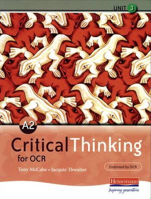 A2 Critical Thinking for OCR Unit 3 - 