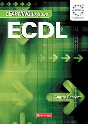 Learning to Pass ECDL (Revised Edition) - Angela Bessant