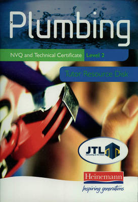 Plumbing NVQ and Technical Certificate Level 2 Tutor Resource Disk - John Thompson