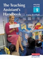 S/NVQ Level 2 Teaching Assistant's Handbook - Louise Burnham