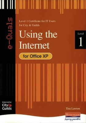 e-Quals Level 1 Office XP Using the Internet - Tina Lawton