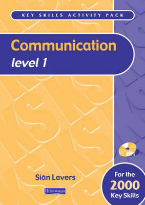 Key Skills Activity Pack Communication Level 1 - Sian Lavers