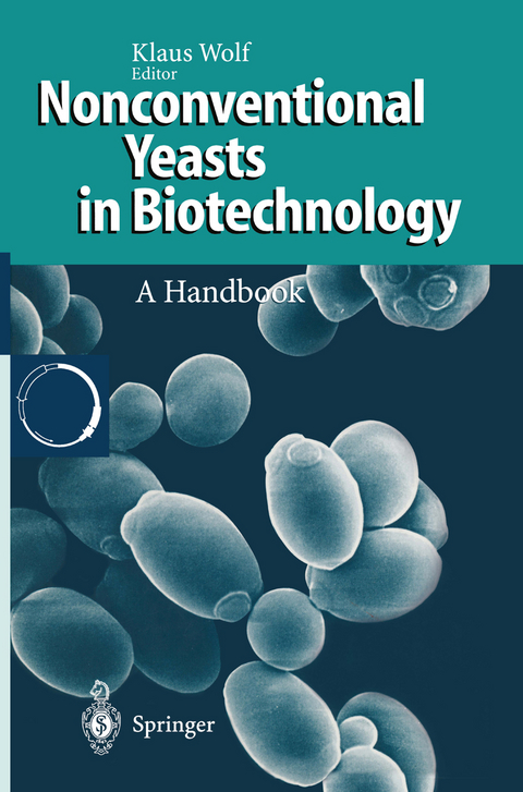 Nonconventional Yeasts in Biotechnology - Klaus Wolf
