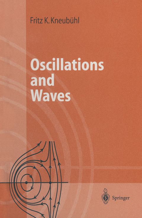 Oscillations and Waves - Fritz K. Kneubühl