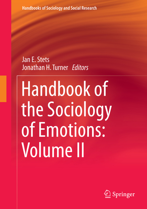 Handbook of the Sociology of Emotions: Volume II - 