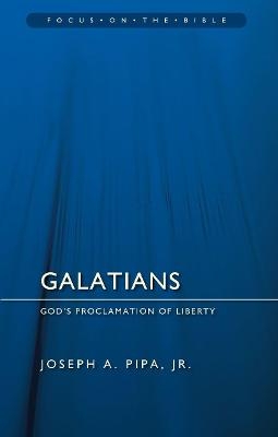 Galatians - Joseph A. Pipa