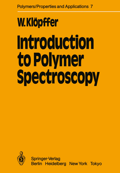 Introduction to Polymer Spectroscopy - W. Klöpffer